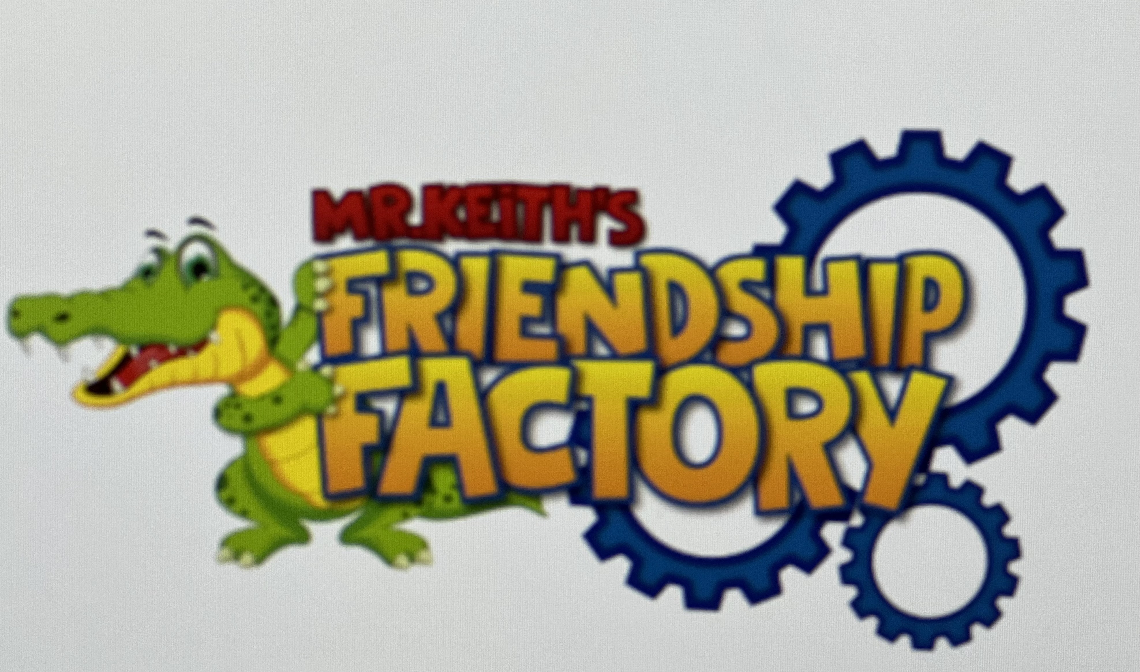 Mr. Keith's Friendship Factory