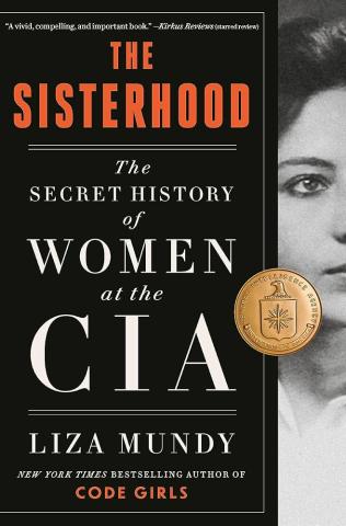 The Sisterhood by Liza Mundy