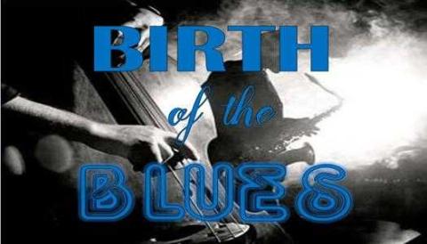 Birth of the Blues- Dave DeLuca